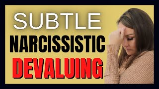 Subtle Ways Narcissists Devalue You In Conversation [upl. by Llorre]