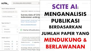 Fitur Gratis Scite AI Tool untuk Mencari amp Crosschek Reliabilitas Artikel Penelitian [upl. by Olethea737]