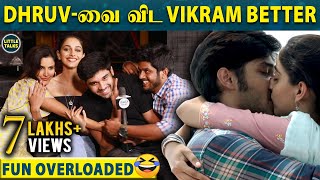 DHRUV VIKRAM  அப்பா திட்டினாலே BEEP தான்  Adithya Varma  Banita Sandhu  Priya Anand LittleTalks [upl. by Eserehc]