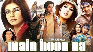 Main Hoon Na Full Movie  Shah Rukh Khan  Zayed Khan  Sushmita Sen  Review amp Facts [upl. by Novehc145]