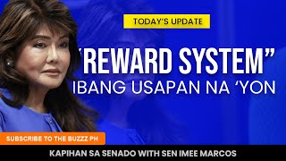 Quad Comm hearings reward system KAPIHAN sa SENADO with Senator Imee Marcos  PART 11 [upl. by Boylan]