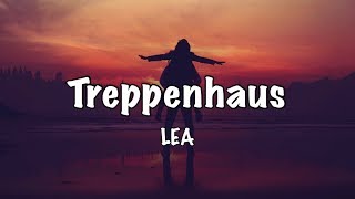 ‪LEA  Treppenhaus‬ Lyrics [upl. by Lareena]