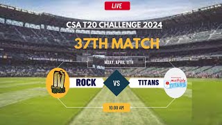 TITANS vs ROCKS Live Score csa t20 live [upl. by Enitsirc]