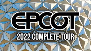 EPCOT  Walt Disney World Walkthrough 2022 with Ride POVs [upl. by Ennovi]