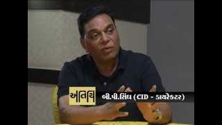 BP Singh  Creater of CID TV serial  Interview by Devang Bhatt [upl. by Prisca]