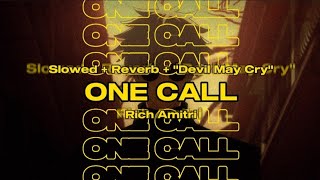 ONE CALL  Rich Amitri Tiktok Edit with Devil May Cry [upl. by Faletti]