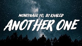 Moneybagg Yo amp DJ Khaled  Another One Lyrics [upl. by Kimmel347]