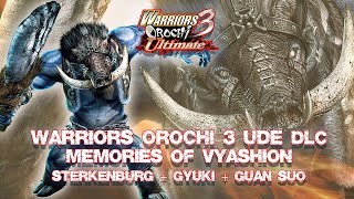 Walkthrough Game WARRIORS OROCHI 3 UDE Ultimate DLC Memories of Vyashion [upl. by Ardyce]