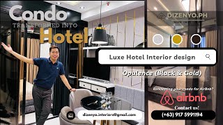 Lux Hotel vibe Interior Design for 1br condo unit ready for AirBnb hosting [upl. by Mellisent582]