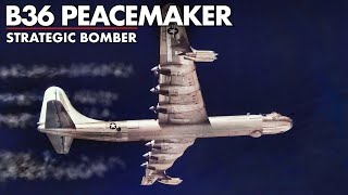 B36 Peacemaker  Convairs massive American strategic bomber  Upscaled video [upl. by Rihsab]