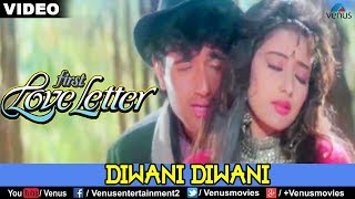 Diwani Diwani First Love Letter [upl. by Setiram382]