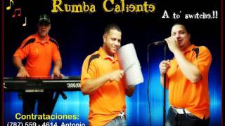 Rumba Caliente  Soldadito Marinero [upl. by Sirovat]