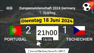 EURO 2024  Portugal vs Tschechien live auf Das Erste  Servus TV  SRF 2 – 18062024 um 21 Uhr [upl. by Yriek]