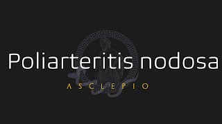 Poliarteritis nodosa Todo lo que debes saber Vasculitis parte 2 [upl. by Virgilio462]