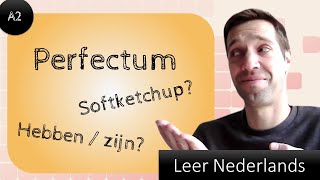 Learn Dutch Het perfectum [upl. by Hogan564]