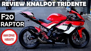 REVIEW DAN TEST KNALPOT TRIDENTE F20 RAPTOR  3 MODE SUARA  MODIFIKASI YAMAHA R15 V3 [upl. by Meier531]