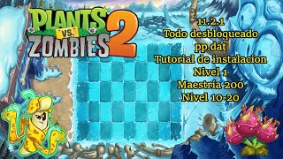 PvZ2 1121  ppdat TODO DESBLOQUEADO  Tutorial [upl. by Eikcin]