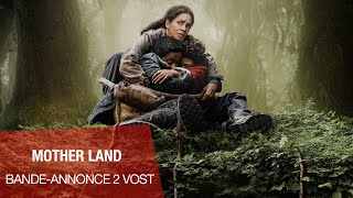 MOTHER LAND  Bandeannonce VOST n°2 [upl. by Amocat575]