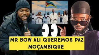 Mr bow ali Queremos Paz Moçambique akhipi ngoma yanyuwani com outros artistas [upl. by Notsnhoj881]