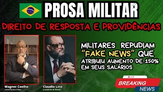 MILITARES QUEREM DIREITO DE RESPOSTA precisam acabar com fakenews ProsaMilitar E07T01 [upl. by Nerot]