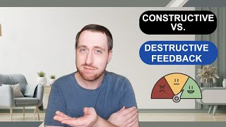 Constructive vs Destructive Feedback [upl. by Dewayne]