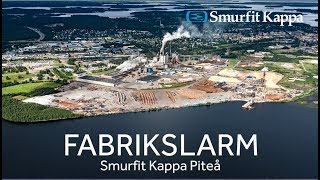 Smurfit Kappa SV  Fabrikslarm [upl. by Dronski]