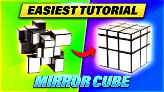 Easiest Tutorial on How to Solve the Mirror Cube High Quality [upl. by Fadiman176]