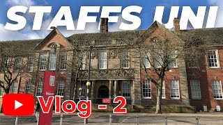 Vlog  2  Staffordshire University  Courses amp Facilities of Staffs Uni  Pendu in UK [upl. by Maryanne]