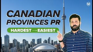 Canadian Provinces PR  Hardest to Easiest  LeapScholar [upl. by Dlarej]