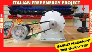 ⚡ ITALIAN FREE ENERGY PROJECT  PERMANENT MAGNET 600 TO OVER 2KW POWER [upl. by Ahsaenat]