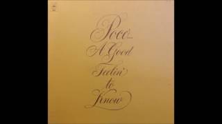 Poco  A Good Feelin To Know 1972 US Epic vinyl FULL LP [upl. by Willyt]