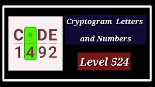 Cryptogram Level 524 Solution Walkthrough [upl. by Soutor]