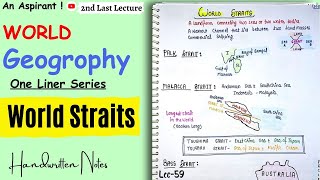 World Straits  Lec59  2nd Last Lecture  World Geo  One Liners Topic Wise An Aspirant [upl. by Anisor]