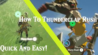 Quick And Easy Thunderclap Rush  TCR Tutorial [upl. by Ronda]