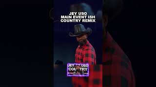 Jey Uso Main Event Ish Theme Song BUT its Country wwe wweshorts jeyuso wwethemesongs [upl. by Netti]