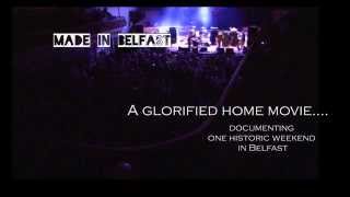 quotMade in Belfastquot Trailer Defects Ulster Hall [upl. by Ware106]