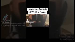 Hornets vs Rockets 1023 Box Score [upl. by Cathi]