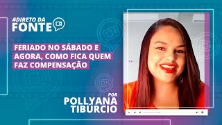 Feriado no sábado e agora Como fica a compensação Saiba tudo [upl. by Ches]