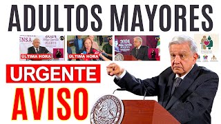 💥URGENTE AVISO ADULTOS MAYORES💥📢AMLO RETUMBA LOS PROCESO💥 [upl. by Drud]