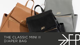 The Classic Mini II Diaper Bag  Freshly Picked [upl. by Mw851]