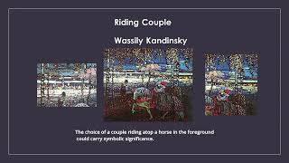 Riding Couple Wassily Kandinsky [upl. by Paolina971]