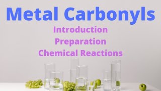 Lecture 03  Metal Carbonyls Preparation and chemical reactions [upl. by Lauro]