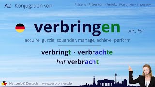 Konjugation Verb „verbringen“ unr hat  alle Zeitformen Lernvideo Tutorial [upl. by Luhey]