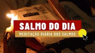 Salmo do dia 21102024 – Salmo 99 100 [upl. by Hinckley264]