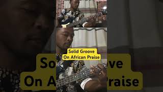 Solid African Praise Groove howtoplay bass learnbass music [upl. by Tama358]