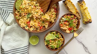 Charred Mexican Street Corn Pasta Salad Recipe [upl. by Ak825]