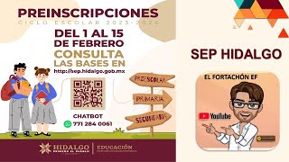 Preinscripciones Preescolar  Primaria  Secundaria SEP Hidalgo [upl. by Uyr]