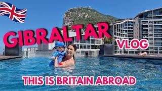 Gibraltar Vlog  Britain Abroad [upl. by Zales]