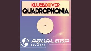 Quadrophonia Pulsedrivers Reactivate Mix [upl. by Ebocaj]