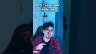 Telefono como webcam I shorts [upl. by Hunter631]